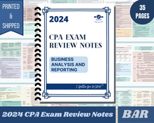 Load image into Gallery viewer, 2024 | CPA Exam Review Notes - BAR | Printed & Shipped | 35 Pages | Business Analysis and Reporting | 2024 Edition