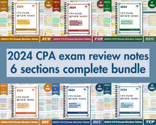 Load image into Gallery viewer, 2024 | CPA Exam Review Notes - 6 Sections Complete Bundle | Printed &amp; Shipped | 213 Pages | 2024 Edition
