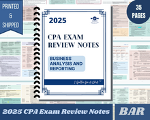 Load image into Gallery viewer, 2025 | CPA Exam Review Notes - BAR | Printed &amp; Shipped | 36 Pages | Business Analysis and Reporting | 2025 Edition
