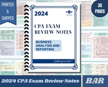 Load image into Gallery viewer, 2024 | CPA Exam Review Notes - BAR | Printed &amp; Shipped | 35 Pages | Business Analysis and Reporting | 2024 Edition
