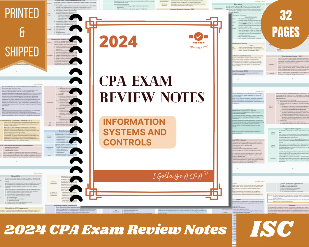 2024 | CPA Exam Review Notes - ISC | Printed & Shipped | 32 Pages | Information Systems and Controls | 2024 Edition