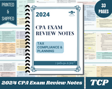 Load image into Gallery viewer, 2024 | CPA Exam Review Notes - TCP | Printed &amp; Shipped | 33 Pages | Tax Compliance and Planning | 2024 Edition
