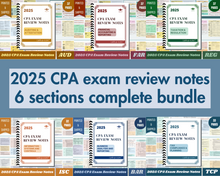 Load image into Gallery viewer, 2025 | CPA Exam Review Notes - 6 Sections Complete Bundle | Printed &amp; Shipped | 216 Pages | 2025 Edition
