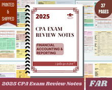 Load image into Gallery viewer, 2025 | CPA Exam Review Notes - FAR | Printed &amp; Shipped | 41 Pages | Financial Accounting and Reporting | 2025 Edition
