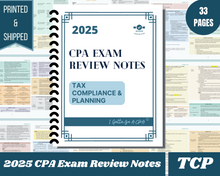 Load image into Gallery viewer, 2025 | CPA Exam Review Notes - TCP | Printed &amp; Shipped | 33 Pages | Tax Compliance and Planning | 2025 Edition
